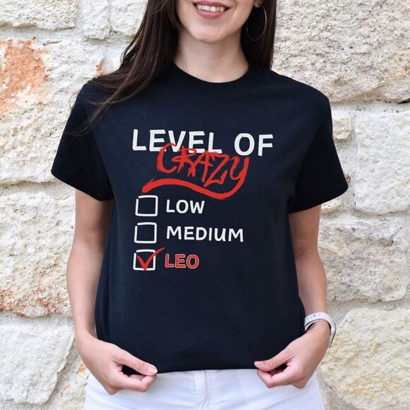 Crazy Zodiac Sign Leo Shirt, July Birthday Gift - Picture 1 of 4